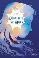 Elle McNicoll's - Les étincelles invisibles (2021)