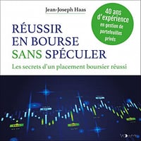 Réussir en bourse sans spéculer: Les secrets d'un placement boursier réussi - Philippe Herrand (2021)