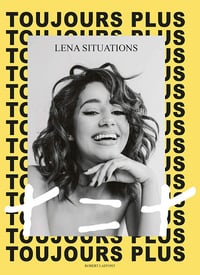 Toujours plus, + = + - Lena Situations (2020)