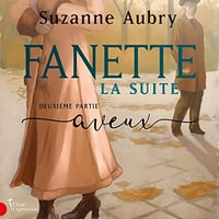 Fanette 2 - Aveux - Suzanne Aubry (2022)