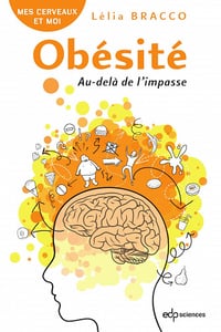 Obésité : Au-delà de l'impasse - Lélia Bracco
