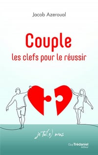 Couple. Les clefs pour le réussir - Jacob Azeroual (2021)