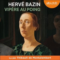 Vipère au poing - Hervé Bazin (2023)
