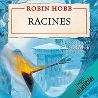 Le Soldat Chamane T8 - Racines - Robin Hobb (2018)