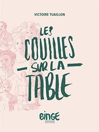 Les couilles sur la table - Victoire Tuaillon (2020)