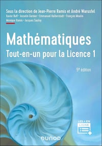 Xavier Buff, Josselin Garnier, Emmanuel Halberstadt, François Moulin, Monique Ramis, Jacques Sauloy - Mathématiques Tout-en-un pour la Licence 1 - 5e éd (2026)