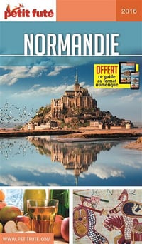 Carnet Petit Futé - Normandie 2016 - Dominique Auzias, Jean-Paul Labourdette