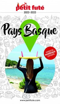 Guide Pays Basque 2022-2023 Petit Futé - Auzias d.