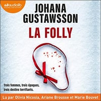 Johana Gustawsson - La Folly [2023]