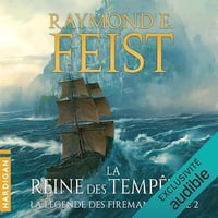 La Légende des Firemane 2 - La Reine des tempêtes - Raymond E. Feist (2024)
