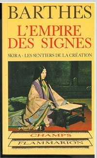 L’empire des signes - Roland Barthes