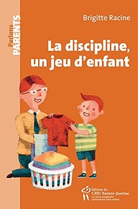 Brigitte Racine – La discipline, un jeu d’enfant