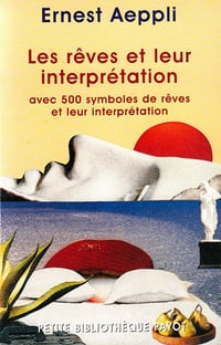 Les rêves et leur interprétation