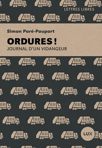 Ordures ! : Journal d’un vidangeur - Simon Paré - Poupart (2024)