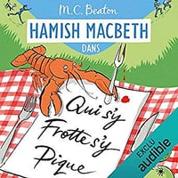 M. C. Beaton - Hamish Macbeth 3 - Qui s’y frotte, s’y pique (2019)