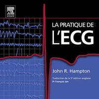 La pratique de l'ECG - John R. Hampton (2010)