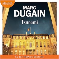 Marc Dugain - Tsunami [2023]