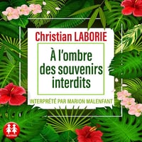 A l'ombre des souvenirs interdits - Christian Laborie (2023)