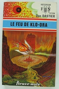 Le Feu de Klo-Ora - Dan Dastier