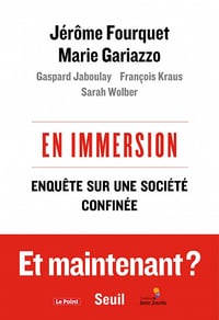 Jérôme Fourquet - En immersion - Enquête sur une société confinée (2020)