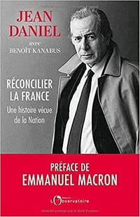 Réconcilier la France - Benoît Kanabus , Jean Daniel (2021)