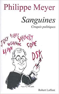 Sanguines - Philippe Meyer