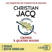 Crime à quatre mains: Les enquêtes de l'inspecteur Higgins, Tome 52 - Christian Jacq (2026)