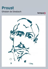 Proust - Ghislain de Diesbach (2022)