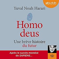 Yuval Noah Harari - Homo deus: Une brève histoire du futur (2018)