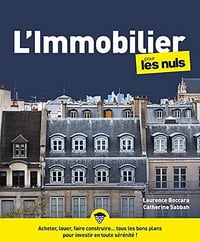 L'immobilier pour les Nuls, 6e édi. - Catherine Sabbah, Laurence Boccara (2022)
