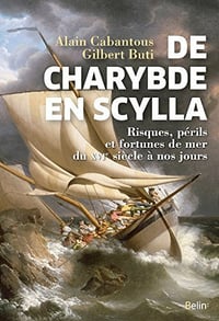 De Charybde en Scylla - Alain Cabantous & Gilbert Buti