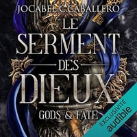 Le serment des dieux: Gods & Fate, Vol. 2 - Jocabel C.CABALLERO (2026)