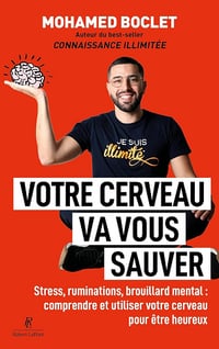 Mohamed Boclet - Votre cerveau va vous sauver (2026)