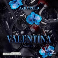 Valentina Tome 3: Valentina, Tome 3 - Azra Reed (2025)