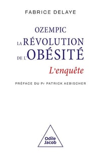 Fabrice Delaye - Ozempic, la révolution de l'obésité: L’enquête (2025)