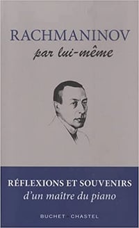Rachmaninov par lui-même - Sergueï Rachmaninov (2022)
