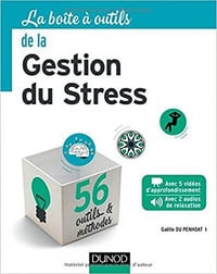 La Boîte à outils de la gestion du stress