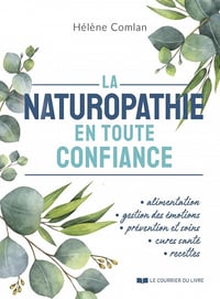 La naturopathie en toute confiance - Hélène Comlan (2023)