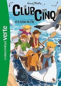 Le Club des Cinq (nouvelle édition), Tome 01: Le Club des Cinq et le trésor de l'île - Enid Blyton (2019)