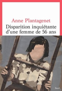 Disparition inquiétante d’une femme de 56 ans - Anne Plantagenet (2024)