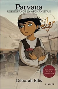 Deborah Ellis, "Parvana: Une enfance en Afghanistan"