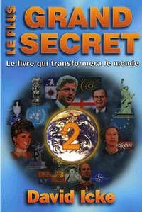 David Icke, "Le plus grand secret", tome 2