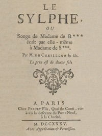 Le Sylphe: ou, Songe de Mme de R***, écrit par elle-même à Mme de S*** by Crébillon