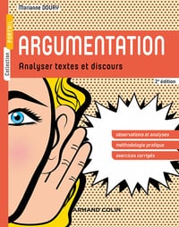 Marianne Doury - Argumentation - 2e éd : Analyser textes et discours (2021)