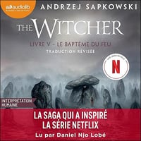 Le Baptême du feu: The Witcher, tome 5 - Andrzej Sapkowski, Caroline Raszka-Dewez - traducteur (2026)
