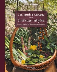 Les quatres saisons de la cueilleuse indigène - Isabelle Simard (2023)
