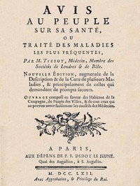 Avis au peuple sur sa santé: ou traité des maladies les plus fréquentes