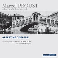 Albertine disparue - Marcel Proust (2018)