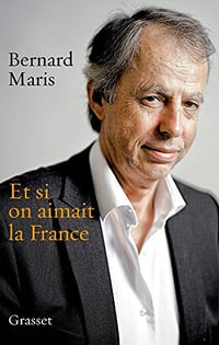 Et si on aimait la France - Bernard Maris