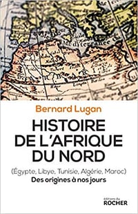 Histoire de l'Afrique du Nord - Bernard Lugan